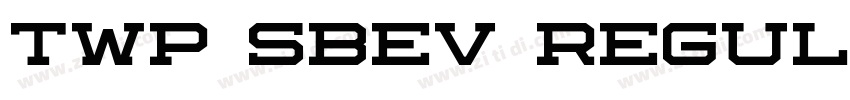 TWP sbev regular字体转换